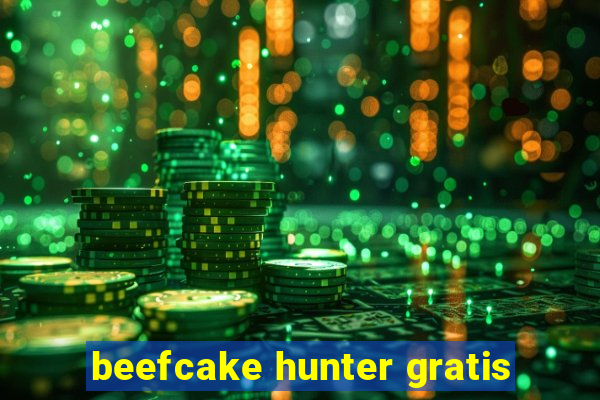 beefcake hunter gratis